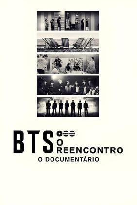 BTS: O Reencontro