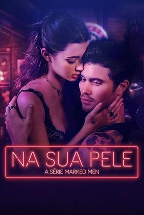 Na Sua Pele - A Série Marked Men