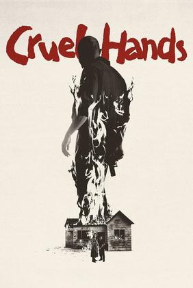 Cruel Hands